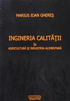 Ingineria calitatii in agricultura si industria alimentara