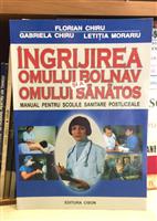 Ingrijirea omului bolnav si a omului sanatos