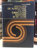 Instalatii de alimentare cu apa, canalizare, sanitare si de gaze