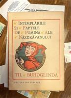 Intamplarile si faptele de pomina ale nazdravanului Til Buhoglinda [cu ilustratii de Val Munteanu]