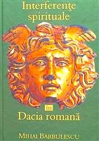 Interferente spirituale in Dacia Romana