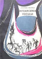 Intoarcerea focului [cu dedicatia si semnatura autorului]