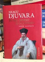 Intre Orient si Occident. Editie ilustrata