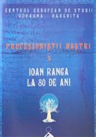 Ioan Ranca, arhivist si istoric la 80 de ani