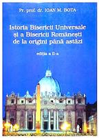 Istoria bisericii universale si a bisericii romanesti de la origini pana azi