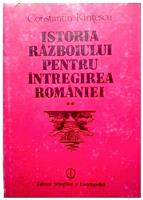 Istoria razboiului pentru intregirea Romaniei vol.2
