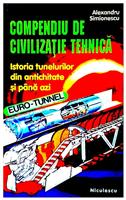 Istoria tunelurilor din antichitate si pana azi