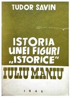  Istoria unei figuri "istorice" - Iuliu Maniu