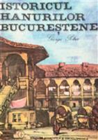 Istoricul hanurilor bucurestene