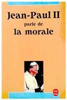Jean-Paul II parle de la morale