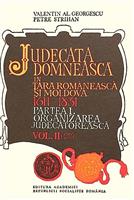 Judecata domneasca in Tara Romaneasca si Moldova 1611-1831, 3 volume