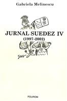 Jurnal suedez IV (1997-2002)