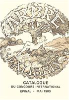 L'Arbre dans l'Ex Libris - Catalogue du Concours International Epinal Mai 1983