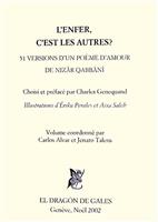 L'enfer c'est les autres? 51 versions d'un poeme d'amour de Nizar Qabbani