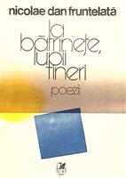 La batranete, lupii tineri. Poezii