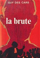 La Brute ./ Bruta