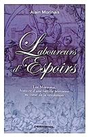 Laboreurs d'Espoirs - Les Morinays, histoire d'une famille bretonne