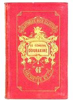 Le General Dourakine - Bibliotheque rose illustree