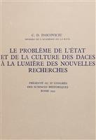 Le probleme de l'etat et de la culture des daces a la lumiere des nouvelles recherches