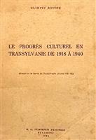 Le progres culturel en Transylvanie de 1918 a 1940