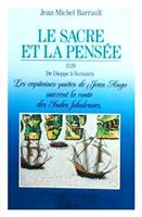 Le sacre et la pensee - 1529 - De Dieppe a Sumatra