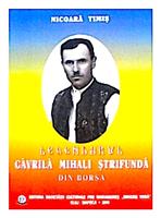 Legendarul Gavrila Mihali Strifunda din Borsa