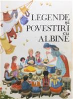 Legende si povestiri cu albine