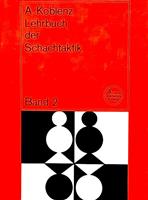Lehrbuch der Schachtaktik band 2