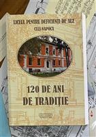 Liceul pentru deficienti de auz Cluj-Napoca. 120 de ani de traditie