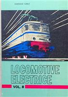 Locomotive electrice vol. 3 Partea mecanica
