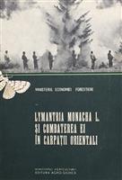 Lymantria Monacha L. si combaterea ei in Carpatii Orientali
