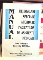 Manual de ingrijiri speciale acordate pacientilor de asistentii medicali