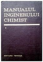 Manualul inginerului chimist vol.1