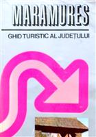 Maramures - Ghid turistic al judetului