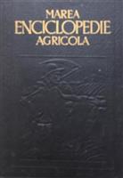 Marea enciclopedie agricola vol. 1 + vol. 2 + vol. 3 + vol. 4 + vol. 5 serie completa