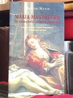 Maria Magdalena in evanghelii si texte apocrife