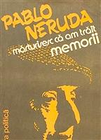 Marturisesc ca am trait. Memorii