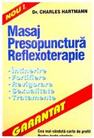 Masaj - presopunctura - reflexoterapie
