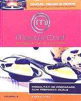 Masterchef - Scoala de bucatari vol. 2