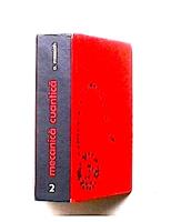 Mecanica cuantica vol. 2