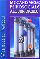 Mecanismele psihosociale ale juridicului