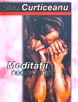 Meditatii necenzurate