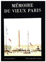 Memoire du vieux Paris
