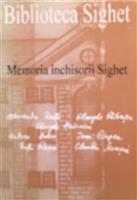 Memoria Inchisorii Sighet. Biblioteca Sighet 9