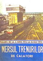 Mersul trenurilor de calatori valabil de la 3 iunie 1973 la 25 mai 1974