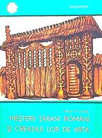 Mesterii tarani romani si creatiile lor de arta