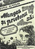 Mingea si prietenii sai. Scurta povestire a jocurilor sportive [cu dedicatia si semnatura autorului]