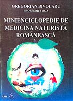 Minienciclopedie de medicina naturista romaneasca