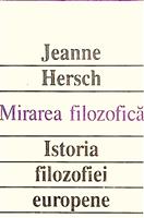 Mirarea filosofica. Istoria filozofiei europene