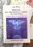 Miruna sau miracolul cosmic al nasterii